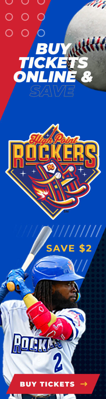 high_point_rockers_web_ad_2024_buy_tickets_160x600 High Point Rockers